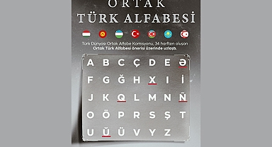 Türk Dünyasının Ortak Alfabesi Kabul Edildi