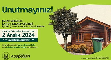 Adapazarı’nda Vergi Hatırlatması: Son Gün 2 Aralık