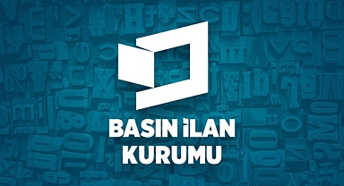 Basın İlan Kurumu: Esnaf ve Sanatkârların Genel Kurul Çağrı İlanları Resmî İlan Kapsamına Alındı