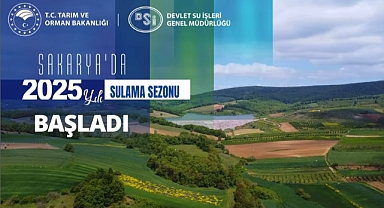 DSİ Sakarya'da Sulama Sezonunu Başlattı: 