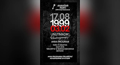 Anahtar Parti Arifiye İlçe Başkanlığı’ndan 17 Ağustos Deprem Anma Programı