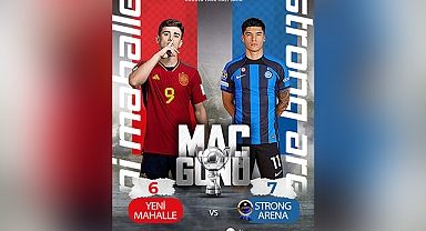 Gol, Heyecan, Coşku… Strong Arena ve Yeni Mahalle'den Unutulmaz Karşılaşma