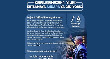 Anahtar Parti Arifiye'den 1. Yıl Kutlamaları İçin Ankara'ya Davet