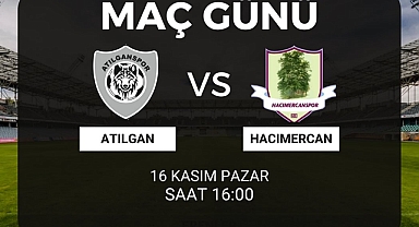 Atılganspor Kritik Karşılaşmada Hacımercan ile Karşılaşıyor
