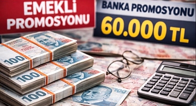 Emekliler İçin Promosyon Yarışı Kızıştı: Rakamlar 60 Bin Liraya Dayandı