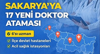 Sakarya'da Sağlık Nefes Aldı: 17 Yeni Doktor Göreve Geliyor