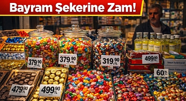 Bayram Yaklaştı, Fiyatlar Yükseldi: Şeker 300, Çikolata 380 TL
