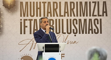 Sakarya’da Büyük İftar Buluşması: Muhtarlar Tek Yürek