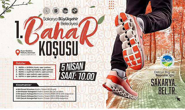 Sakarya’da Bahar Coşkusu! 23 Nisan Halk Koşusu Başlıyor!