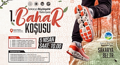 Sakarya’da Bahar Coşkusu! 23 Nisan Halk Koşusu Başlıyor!