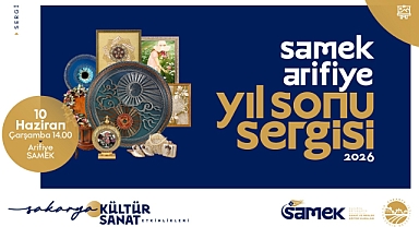 SAMEK Yıl Sonu Sergisi Heyecanı Arifiye'ye Taşınıyor